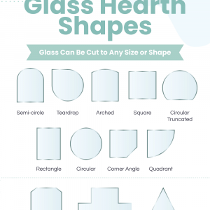 glass hearth shapes